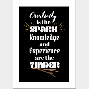 Creativity is the Spark Posters and Art